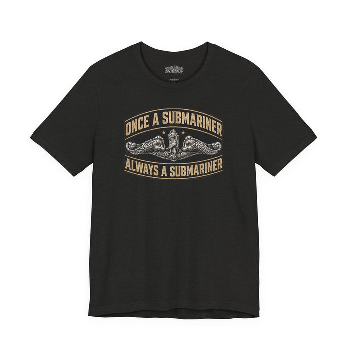 Once A Submariner T-Shirt