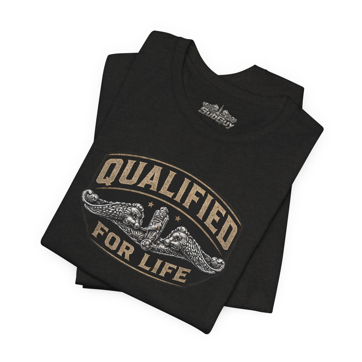 Qualified for Life T-Shirt