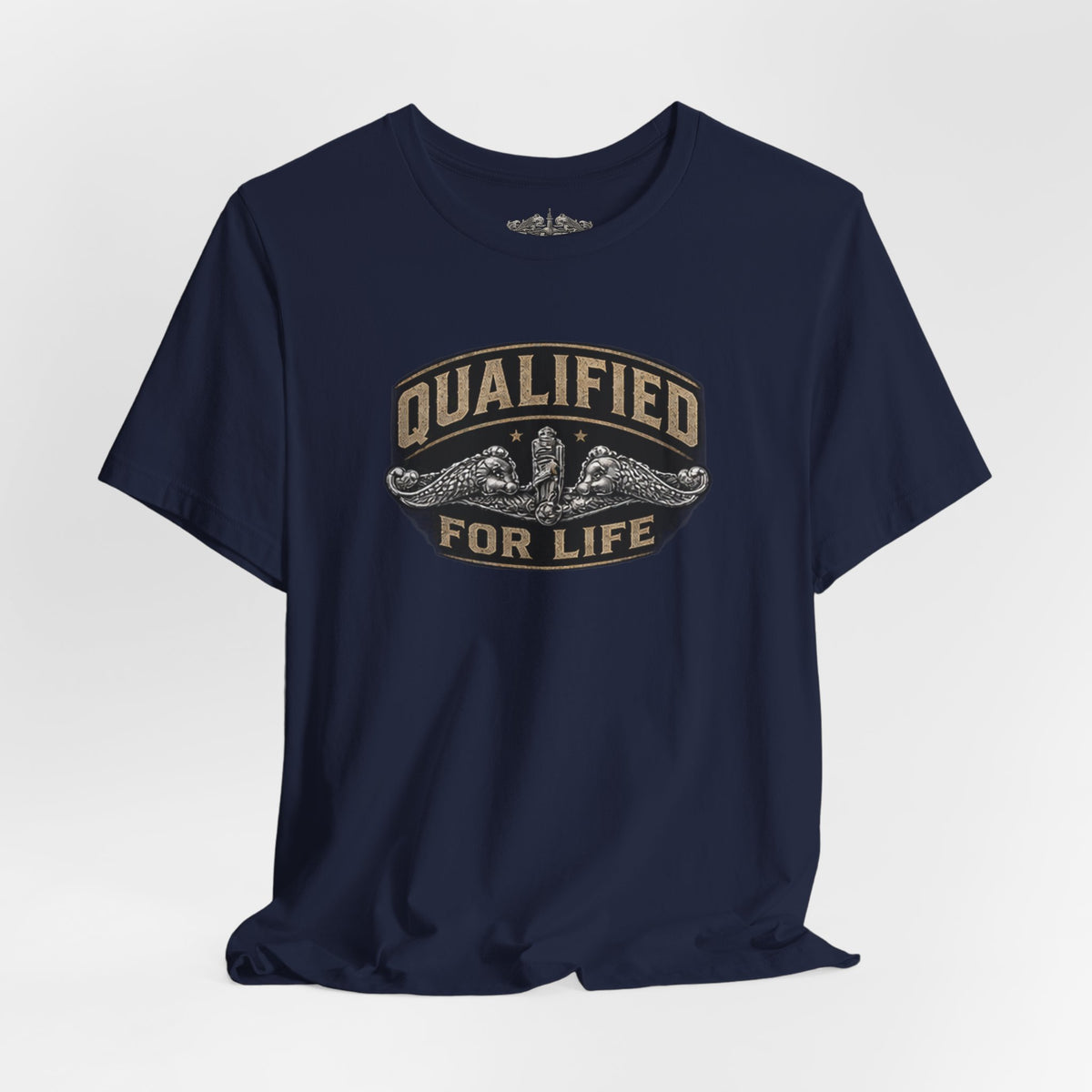 Qualified for Life T-Shirt