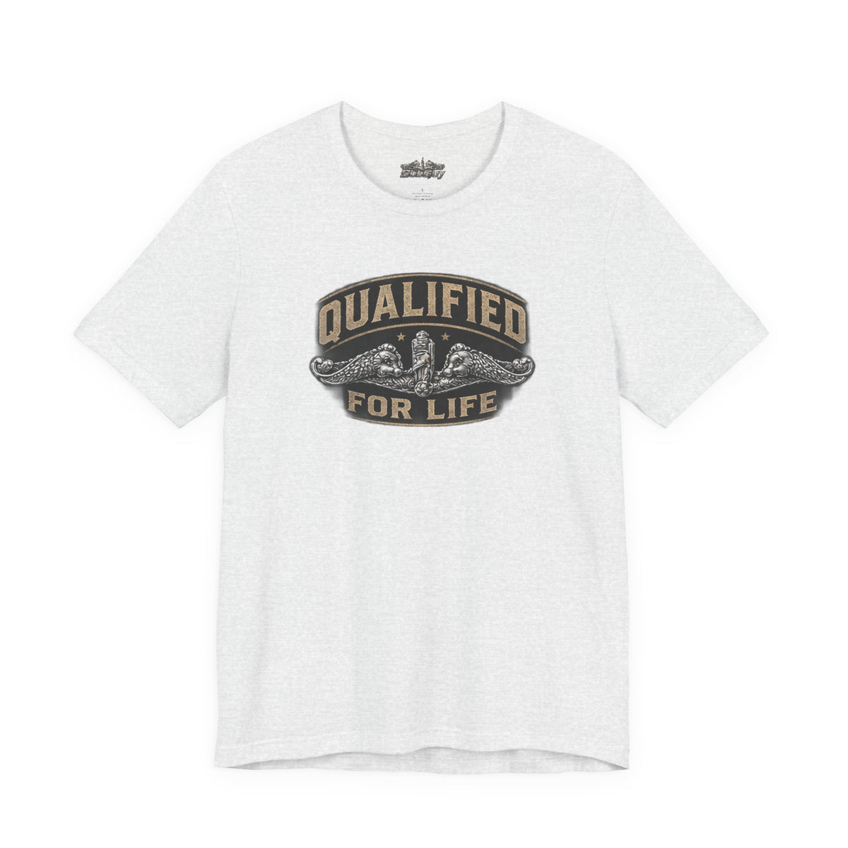 Qualified for Life T-Shirt