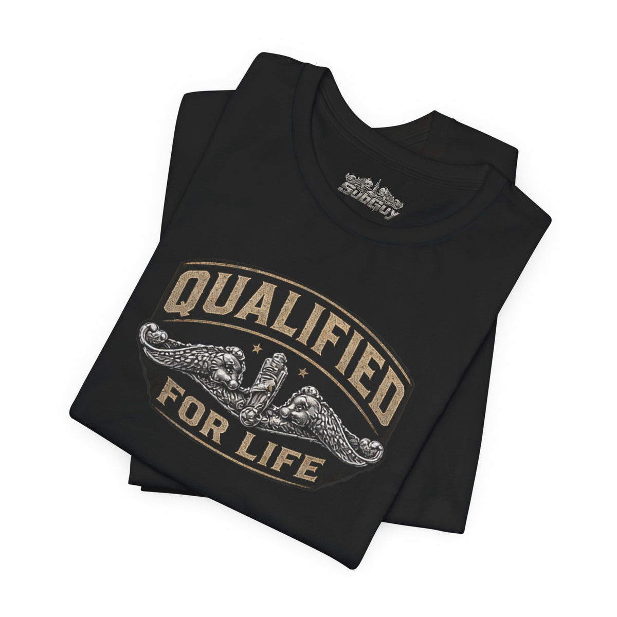 Qualified for Life T-Shirt