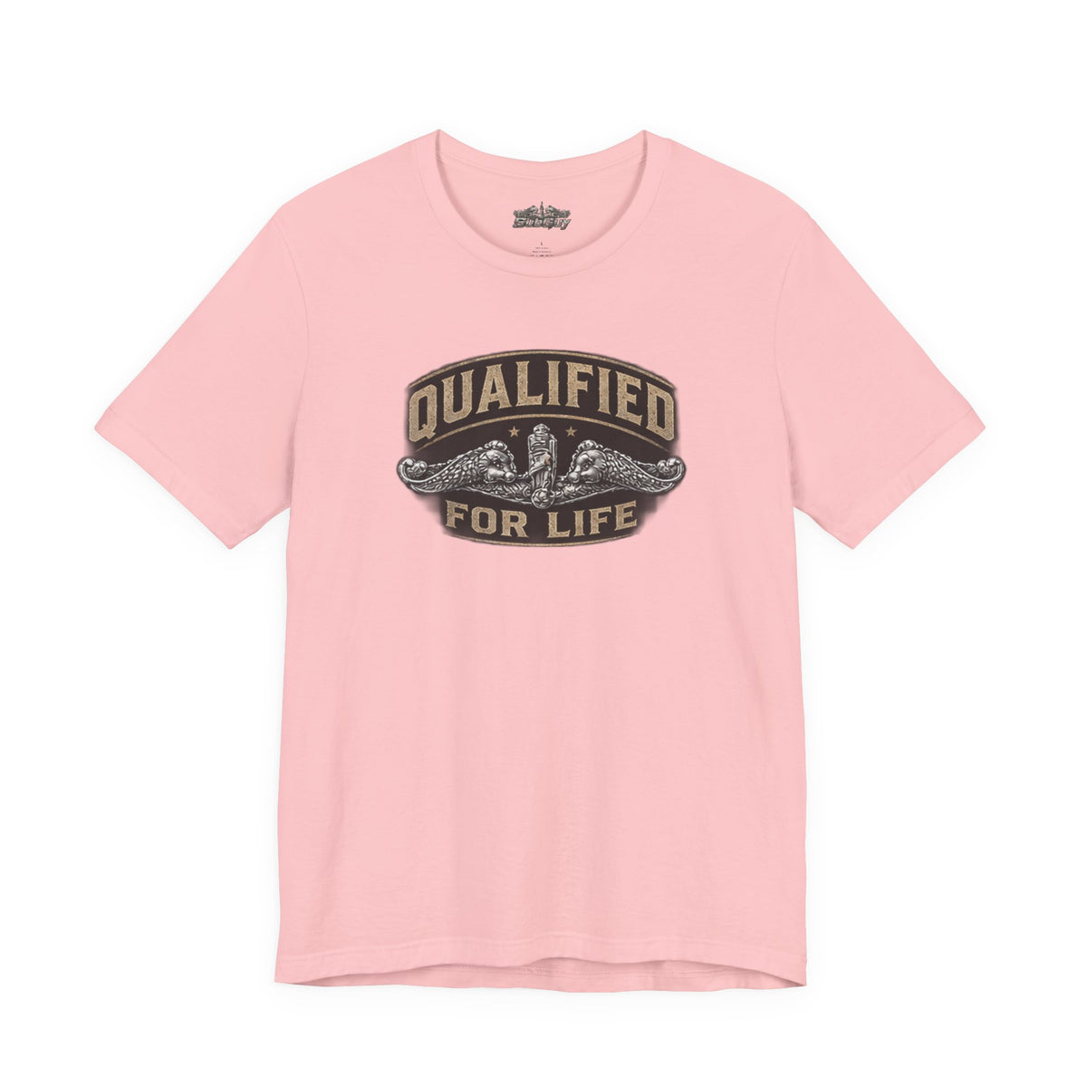 Qualified for Life T-Shirt