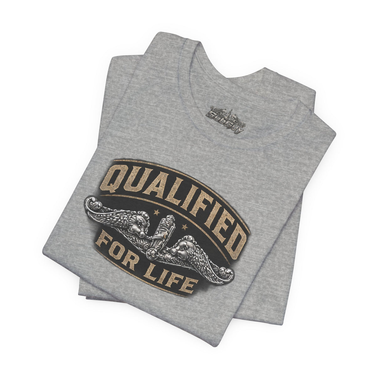 Qualified for Life T-Shirt