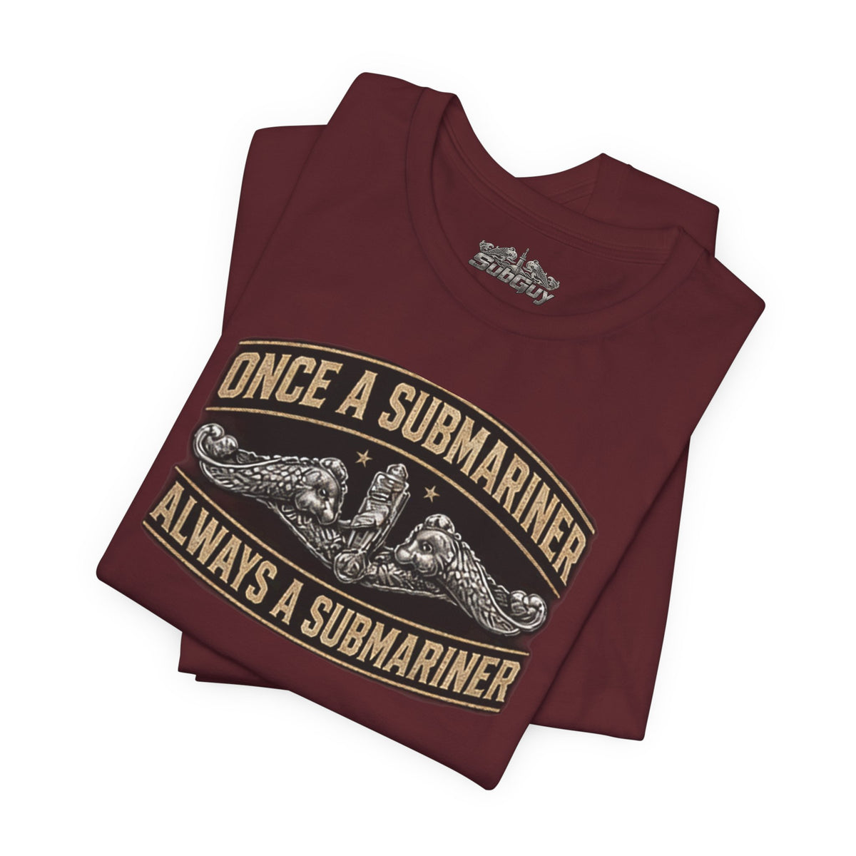 Once A Submariner T-Shirt