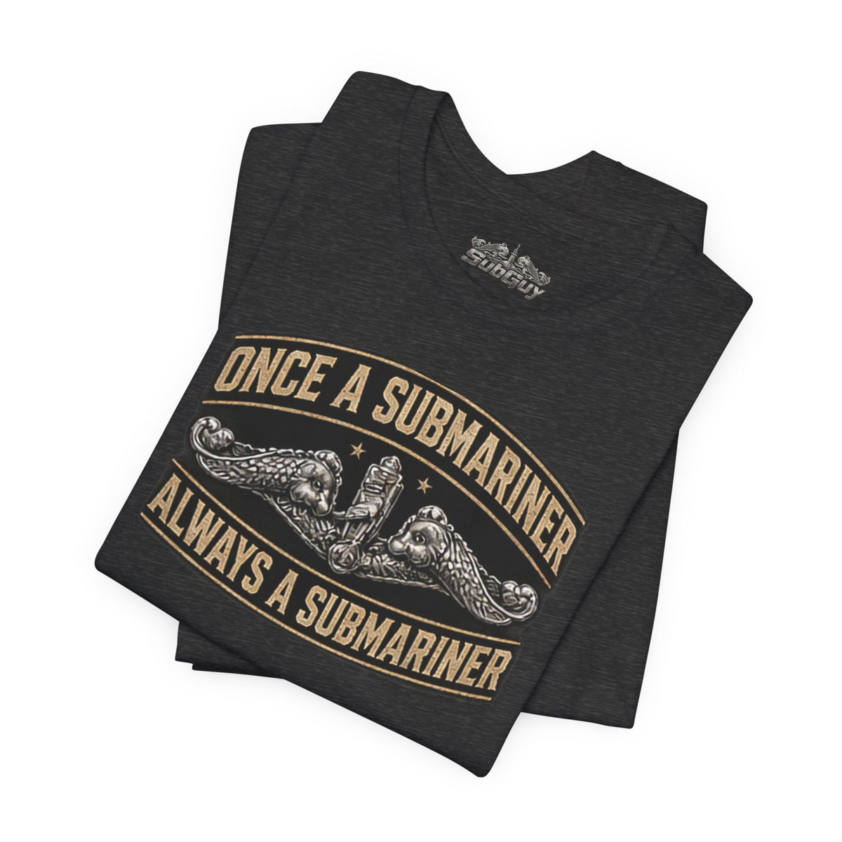 Once A Submariner T-Shirt