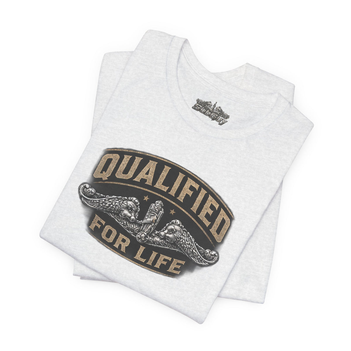 Qualified for Life T-Shirt