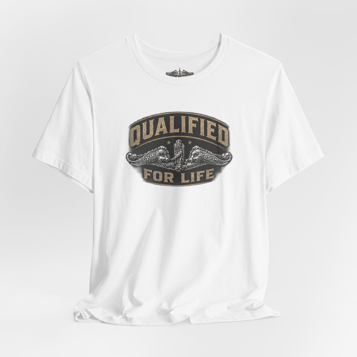 Qualified for Life T-Shirt