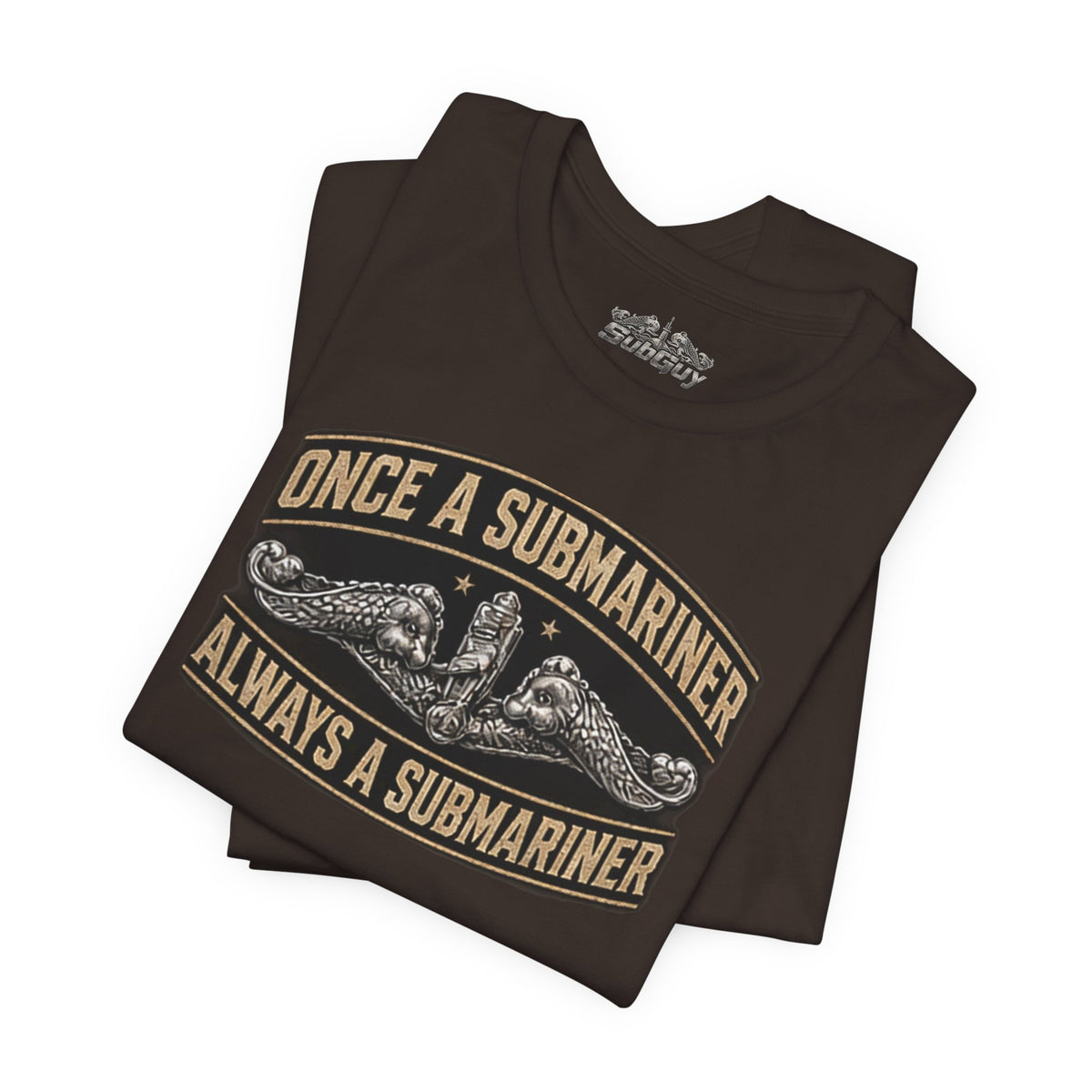Once A Submariner T-Shirt