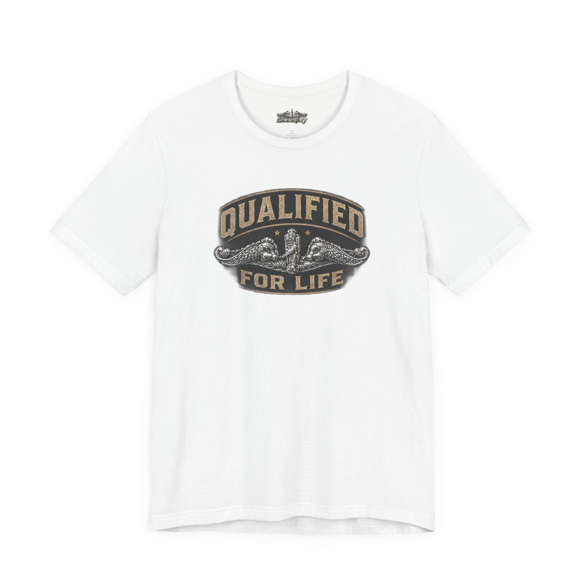 Qualified for Life T-Shirt