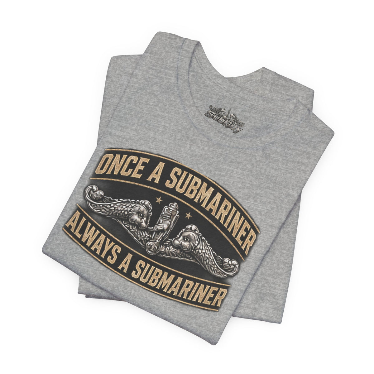 Once A Submariner T-Shirt