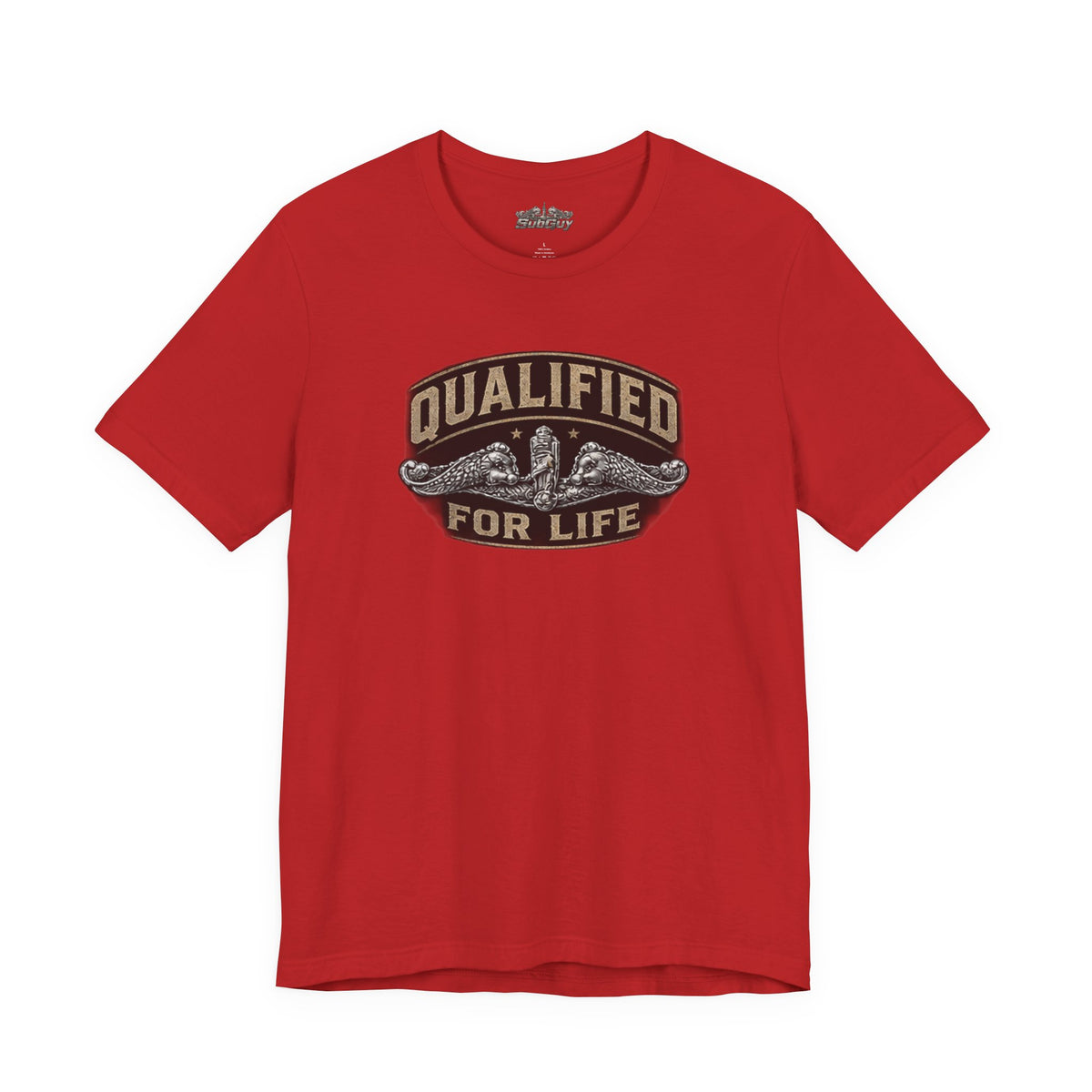 Qualified for Life T-Shirt